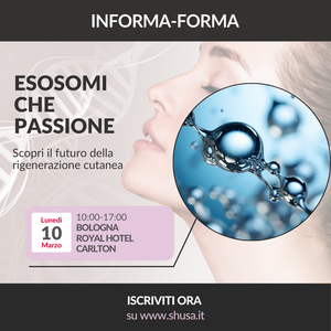 10 Marzo 2025 - BOLOGNA • INFORMA FORMA - ESOSOMI CHE PASSIONE