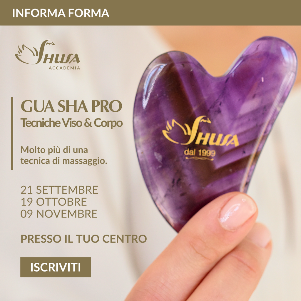 DATE A SCELTA - GUA SHA PRO: TECNICHE VISO E CORPO. Molto più di una tecnica di massaggio.