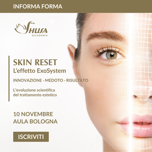 10 Novembre 2025 - BOLOGNA • SKIN RESET - L'effetto ExoSystem. Innovazione•Metodo•Risultato. L'evoluzione scientifica del trattamento estetico.